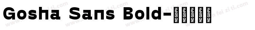 Gosha Sans Bold字体转换